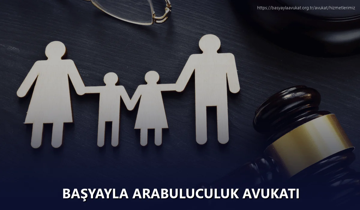 Başyayla Arabuluculuk Avukatı