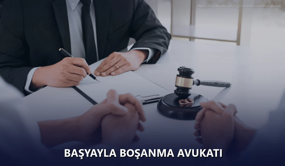Başyayla Boşanma Avukatı