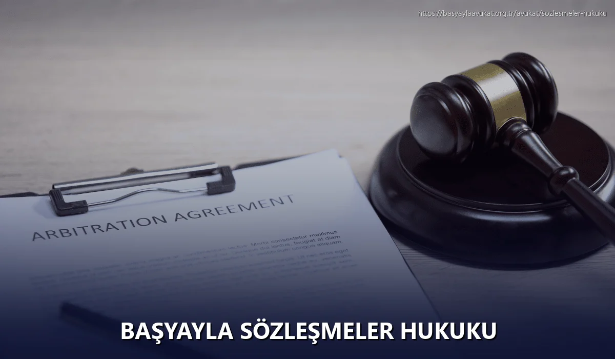 Başyayla Sözleşmeler Hukuku